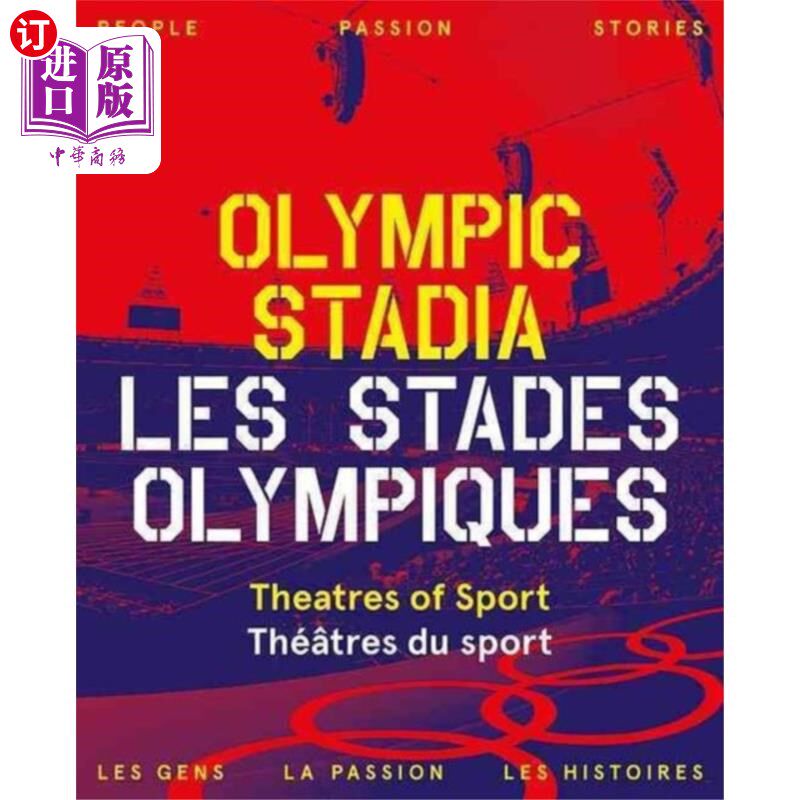 海外直订Olympic Stadiums: People, Passion, Stories 奥运场馆:人，激情，故事