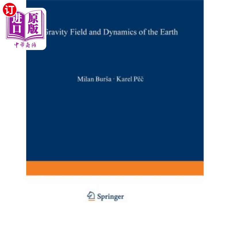 海外直订Gravity Field and Dynamics of the Earth 重力场与地球动力学