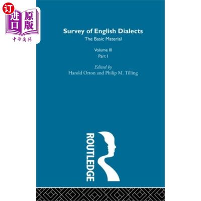 海外直订Survey Eng Dialects Vol3 Prt1 英语方言调查卷3 Prt1