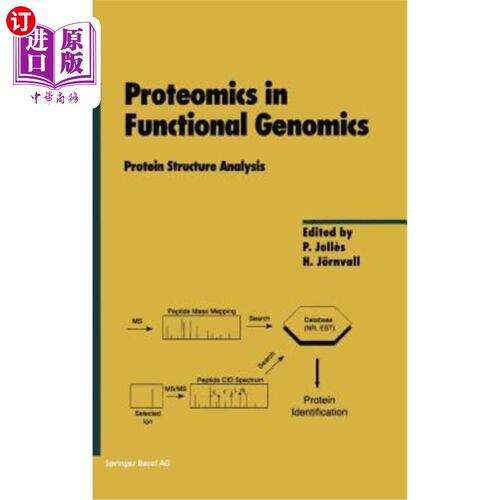 海外直订Proteomics in Functional Genomics: Protein Structure Analysis 功能基因组学中的蛋白质组学：蛋白质结构分析