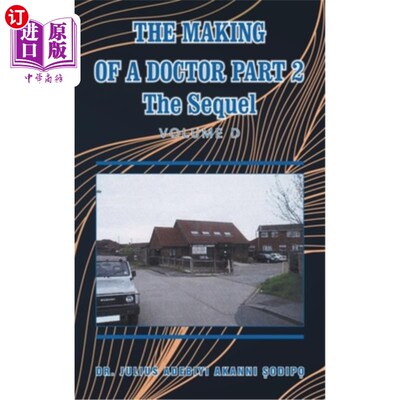 海外直订医药图书The Making of a Doctor Part 2: The Sequel 医生的制作第二部分:续集