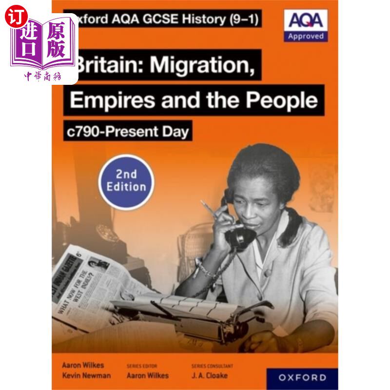 海外直订Oxford AQA GCSE History (9-1): Britain: Migratio... 牛津AQA GCSE历史（9-1）：英国：移民，帝国和人民c790-现