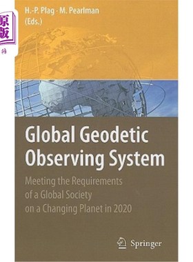 海外直订Global Geodetic Observing System: Meeting the Requirements of a Global Society o 全球大地测量观测系统:在202
