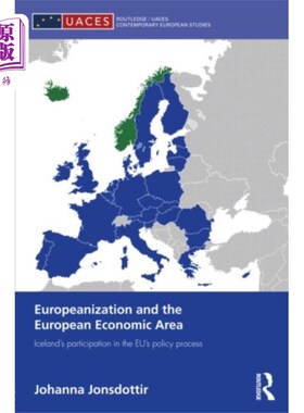 海外直订Europeanization and the European Economic Area 欧化与欧洲经济区
