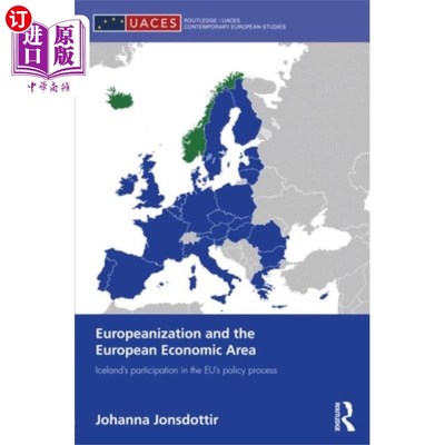 海外直订Europeanization and the European Economic Area 欧化与欧洲经济区