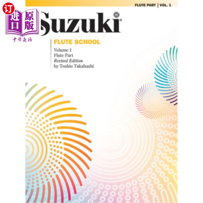 海外直订Suzuki Flute School, Vol 1: Flute Part 铃木长笛学派,卷一:长笛部分