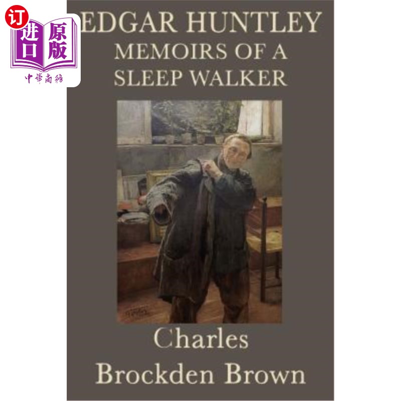 海外直订Edgar Huntley Memoirs of a Sleep Walker 埃德加·亨特利关于梦游者的回忆录 - 实物图