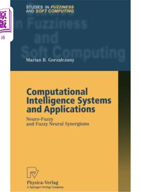 海外直订医药图书Computational Intelligence Systems and Applications: Neuro-Fuzzy and Fuzzy Neura 计算智能系统及其应