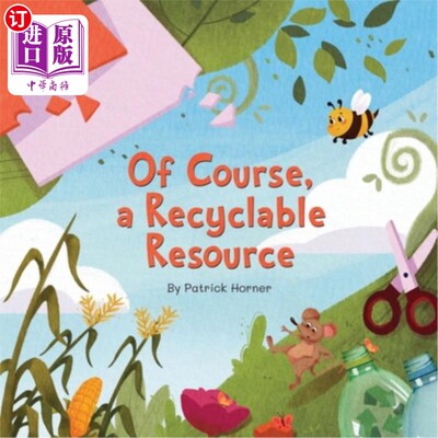 海外直订Of Course, a Recyclable Resource 当然，这是一种可回收的资源