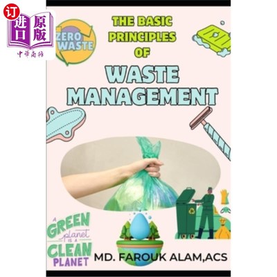 海外直订The Basic Principles of Waste Management 废物管理的基本原则