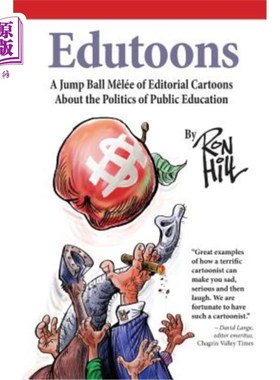 海外直订Edutoons: A Jumpball Melee of Editorial Cartoons About the Politics of Public Ed 教育:关于公共教育政治的社