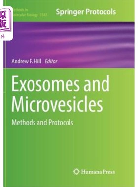 海外直订Exosomes and Microvesicles: Methods and Protocols 外泌体和微泡:方法和协议