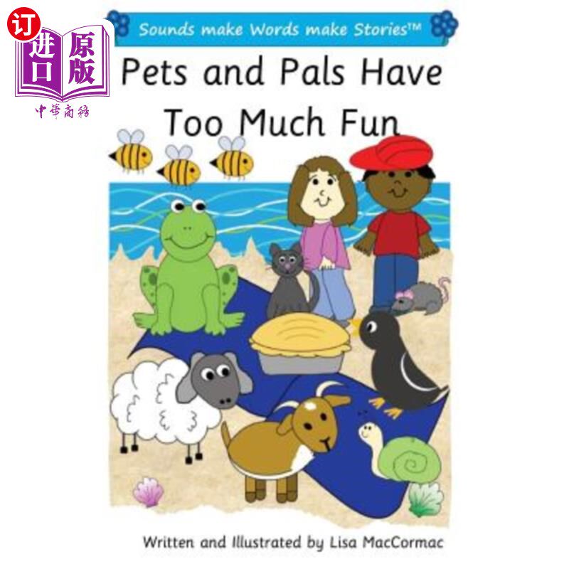 海外直订Pets and Pals Have Too Much Fun: Sounds make Words make Stories, Plus Level, Ser 宠物和伙伴有太多的乐趣:声