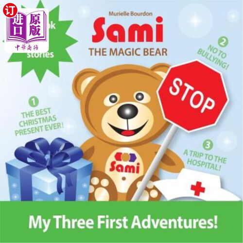 海外直订Sami the Magic Bear: My Three First Adventures!: (Full-Color Edition) 魔法熊萨米:我的三个第一次冒险!(全彩版