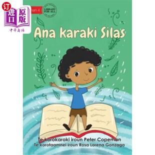 海外直订Silas' Story - Ana karaki Silas (Te Kiribati) 塞拉斯的故事——安娜·卡拉基·塞拉斯(基里巴斯)