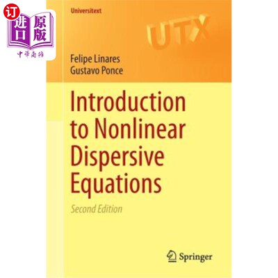 海外直订Introduction to Nonlinear Dispersive Equations 非线性色散方程导论