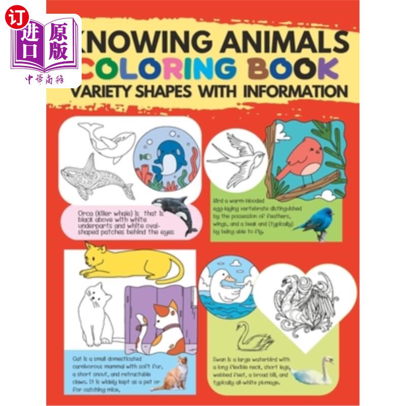 海外直订Knowing Animals Coloring book: Animals shapes with information 认识动物填色书:动物的形状与信息