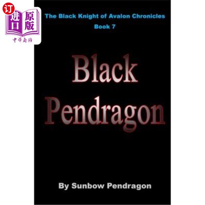 海外直订Black Pendragon 黑色笔龙