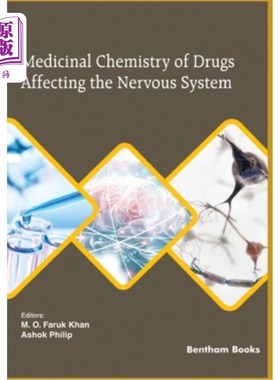 海外直订医药图书Medicinal Chemistry of Drugs Affecting the Nervous System 影响神经系统药物的药物化学