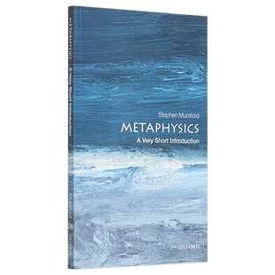 Metaphysics: A Very Short Introduction 英文原版 牛津通识系列：形而上学 Stephen Mumford【中商原版】