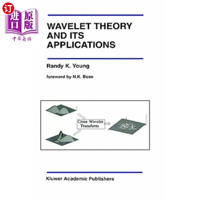 海外直订Wavelet Theory and Its Applications 小波理论及其应用
