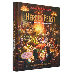 英雄盛宴 龙与地下城官方食谱 Heroes Feast Dungeons Dragons 英文原版 Jon Peterson and Michael Witwer【中商原版】