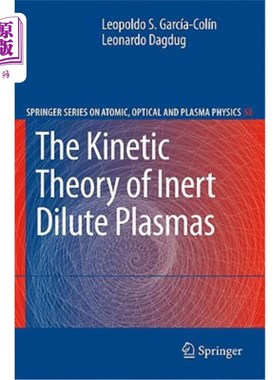 海外直订The Kinetic Theory of Inert Dilute Plasmas 惰性稀等离子体的动力学理论
