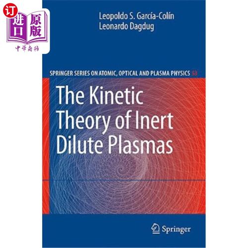 海外直订The Kinetic Theory of Inert Dilute Plasmas 惰性稀等离子体的动力学理论