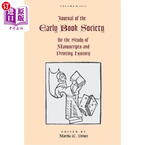 海外直订Journal of the Early Book Society Vol. 18 早期书社杂志第18卷