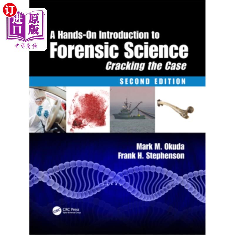海外直订A Hands-On Introduction to Forensic Science: Cracking the Case, Second Edition 动手介绍法医科学:破解案件,