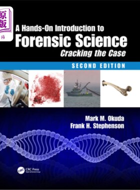 海外直订A Hands-On Introduction to Forensic Science: Cracking the Case, Second Edition 动手介绍法医科学:破解案件，