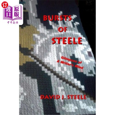 海外直订Bursts of Steele 钢的爆发