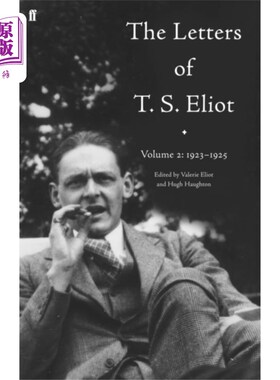 海外直订Letters of T. S. Eliot Volume 2: 1923-1925 《艾略特信札》第二卷:1923-1925