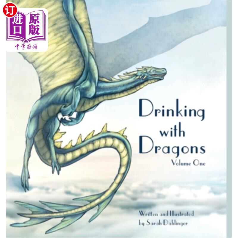 海外直订drinking with dragons: volume one 与龙共舞:第一卷