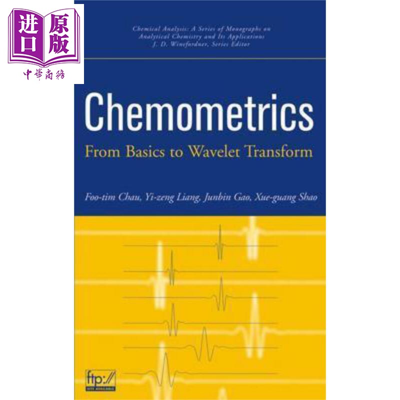 现货 小波变换及其在化学中的应用 Chemometrics Foo tim Chau 英文原版【中商原版】Wiley