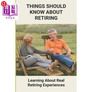 About Retiring Learning 海外直订医药图书Things Experiences Know Real Rea Should