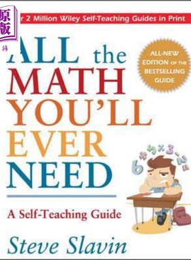 现货 All The Math You'Ll Ever Need 英文原版 所有你需要的数学:自学指南（修订版） Steve Slavin【中商原版】