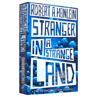 【中商原版】异乡异客 英文原版 Stranger in a Strange Land 雨果奖、星云奖 双奖得主 科幻小说 Robert A. Heinlein