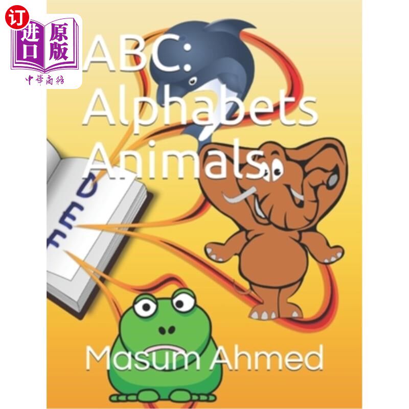 海外直订ABC: Alphabets Animals ABC：字母表动物