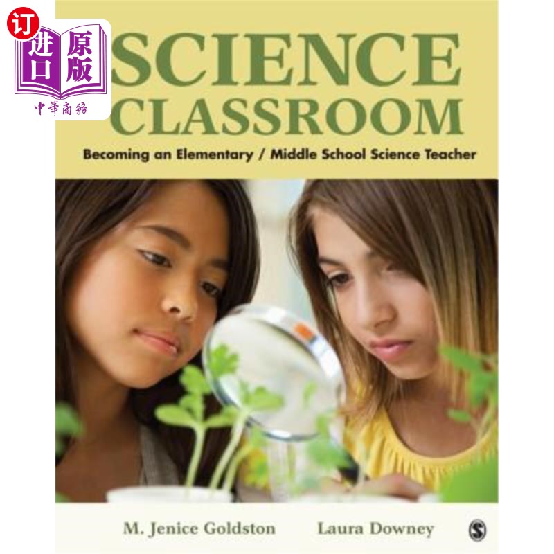 海外直订Your Science Classroom: Becoming an Elementary / Middle School Science Teacher 你的科学课堂:成为一名中小学科学