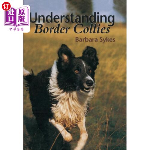 海外直订Understanding Border Collies 了解边境牧羊犬