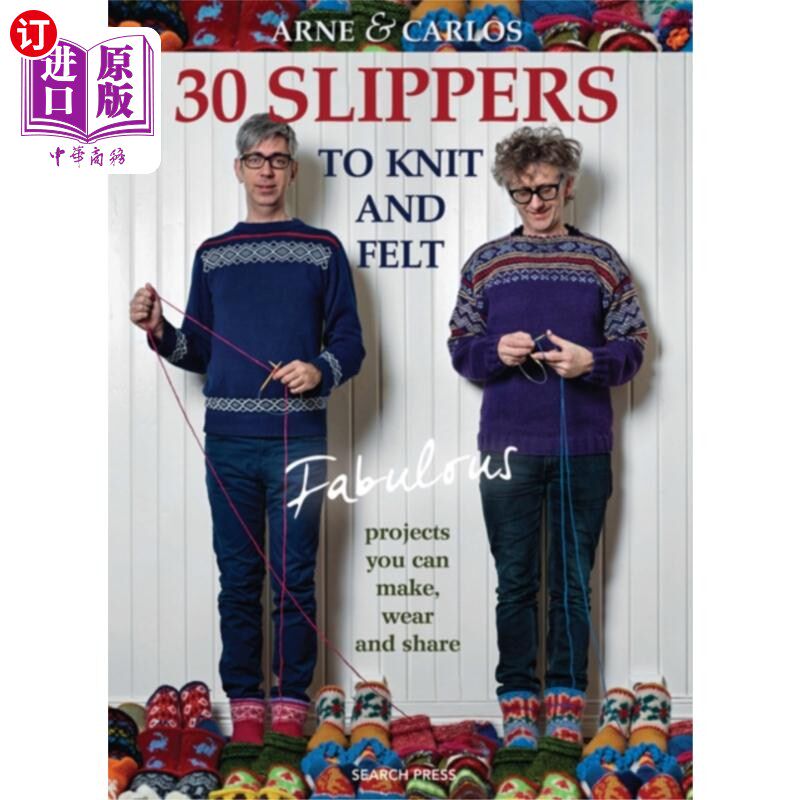 【中商海外直订】30 slippers to knit and felt 30双拖鞋可编织和毡