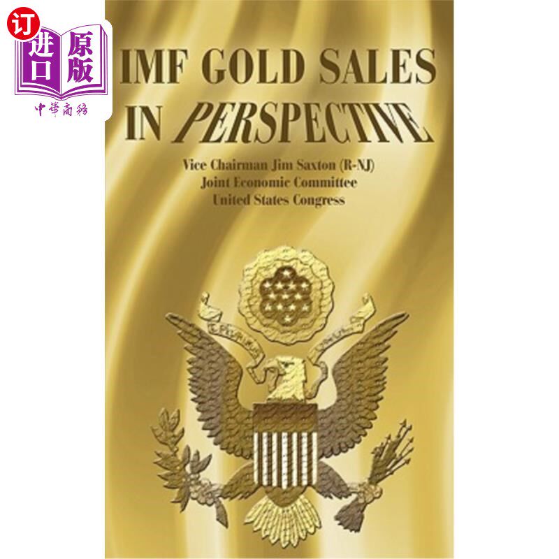 海外直订IMF Gold Sales in Perspective 国际货币基金组织黄金销售展望