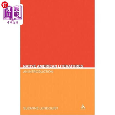 海外直订Native American Literatures: An Introduction 美洲土著文学概论