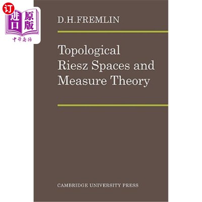 海外直订Topological Riesz Spaces and Measure Theory 拓扑Riesz空间与测度理论