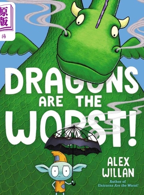 现货 Alex Willan Dragons Are the Worst! 龙是坏坏的 英文原版 进口图书 儿童绘本 故事图画书 搞笑幽默【中商原版】