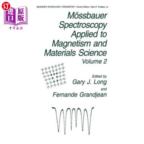 海外直订M?ssbauer Spectroscopy Applied to Magnetism and Materials Science M ?斯堡尔光谱学在磁学和材料科学中的应用