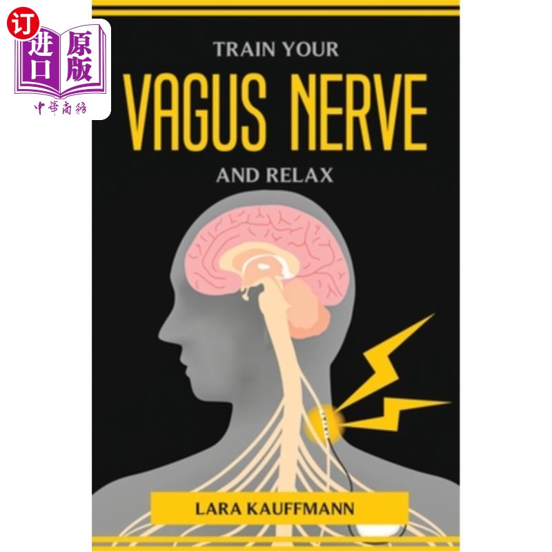 海外直订医药图书Train Your Vagus Nerve and Relax 训练你的迷走神经，放松
