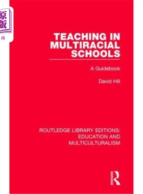 海外直订Teaching in Multiracial Schools: A Guidebook 多种族学校教学指南