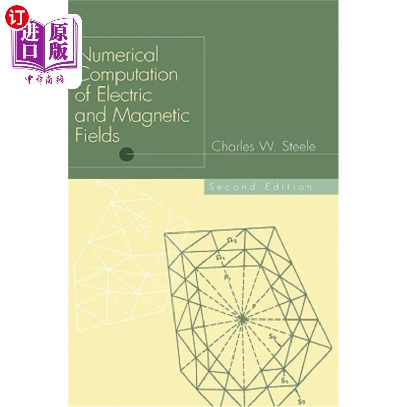 海外直订Numerical Computation of Electric and Magnetic Fields 电磁场的数值计算